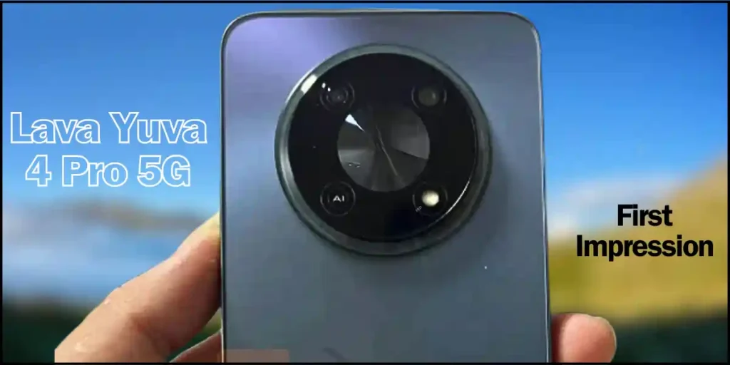 Lava Yuva 4 Pro 5G Smartphone First look